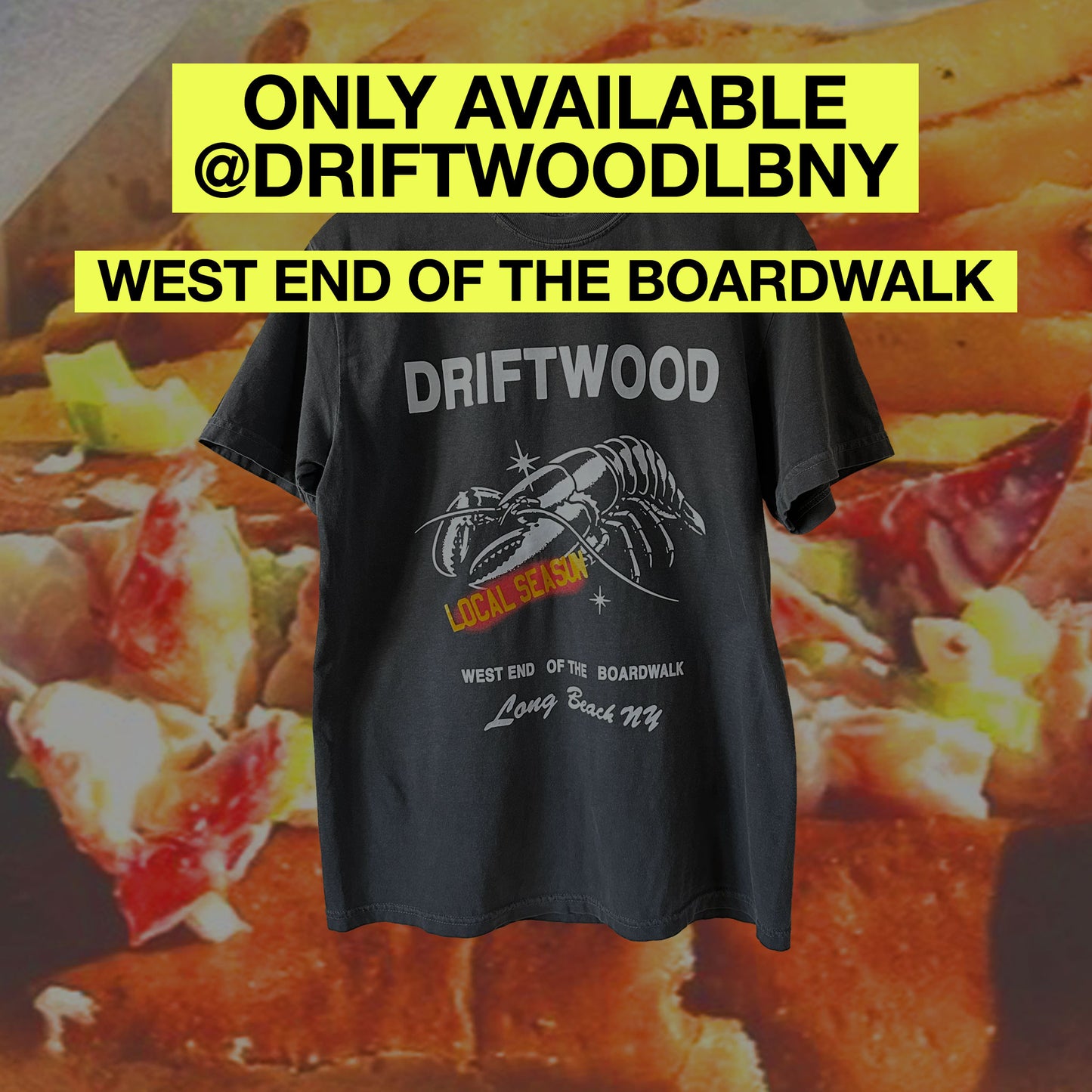 DRIFTWOOD x LOCAL SEASUN  LOBSTER TEE